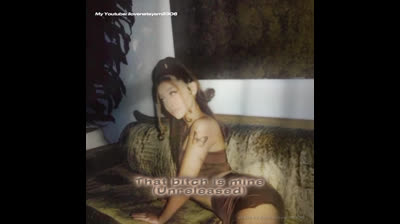 That bitch is mine (Audio unreleased)