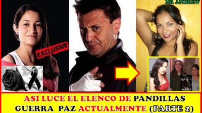 parte 2 El IMPACTANTE aspecto del elenco de PANDILLAS GUERRA Y PAZ a 24 años de su estreno - Mister Andrew.