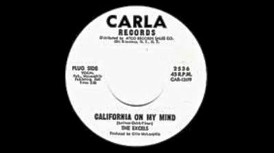 EXCELS (1967) - CALIFORNIA ON MY MIND