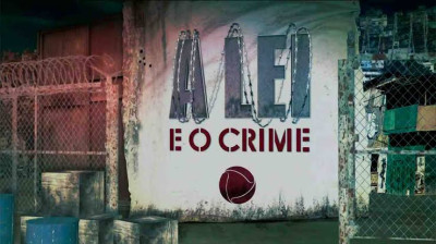 A LEI E O CRIME - EPISÓDIO 3 - (MINISÉRIE BRASILEIRA)
