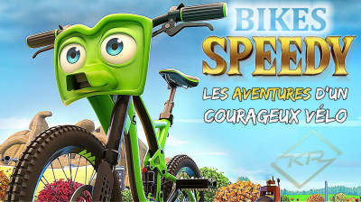 Speedy - Les Aventures d'un Courageux Vélo -  Bikes The Movie - (2018) Par KLAA RIAD
