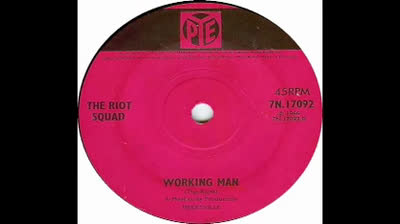 Riot Squad (1966) - Working Man
